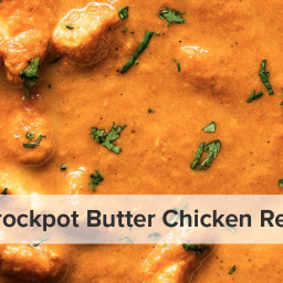 Crockpot Butter Chicken