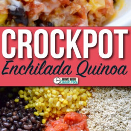 Crockpot Enchilada Quinoa