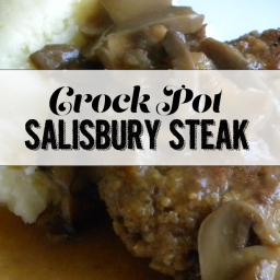 Crockpot Salisbury Steak