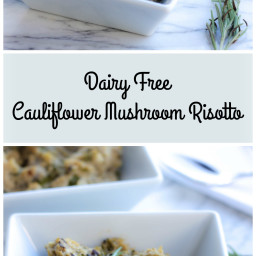Dairy Free Cauliflower Mushroom Risotto Recipe
