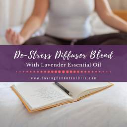 De-Stress Diffuser Blend With Lavender Essential Oil