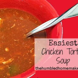 Easiest Chicken Tortilla Soup