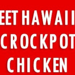 EASY AND HEALTHY SWEET HAWAIIAN CROCKPOT CHICKEN