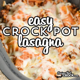 Easy Crock Pot Lasagna Recipe