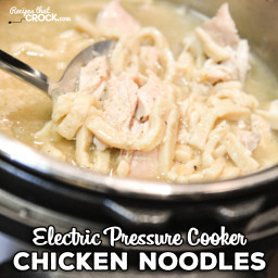 Electric Pressure Cooker Chicken Noodles