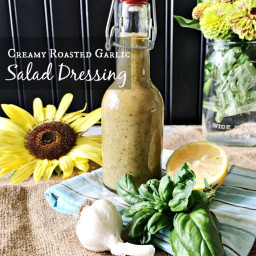 Farm-to-Table Creamy Roasted Garlic Salad Dressing