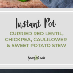Favorite Curried Red Lentil & Chickpea Stew with Cauliflower & Swee