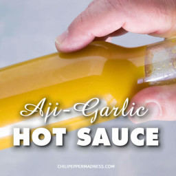 Fermented Aji-Garlic Hot Sauce