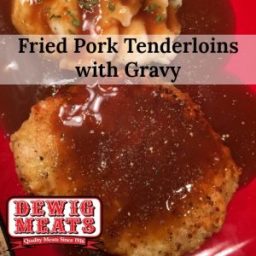 Fried Pork Tenderloins with Gravy