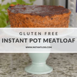 Gluten Free Instant Pot Meatloaf