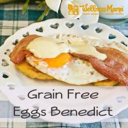 Grain Free Eggs Benedict