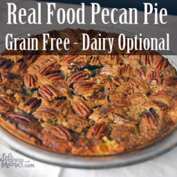 Grain Free Pecan Pie