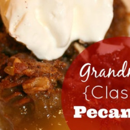 Grandma's {Classic} Pecan Pie