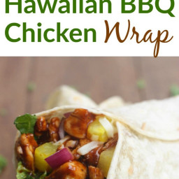 Hawaiian BBQ Chicken Wraps