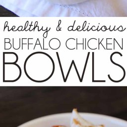 Healthy Buffalo Chicken Bowls