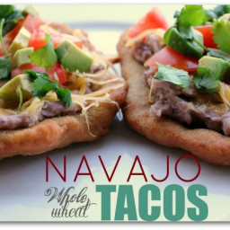 Healthy Whole Wheat Navajo Tacos