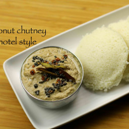 hotel style coconut chutney recipe for dosa and idli