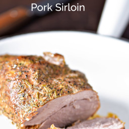 How to Cook the Most Tender Pork Sirloin Recipe