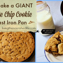 How to Make a Giant Chocolate Chip Cookie in a Cast Iron Pan