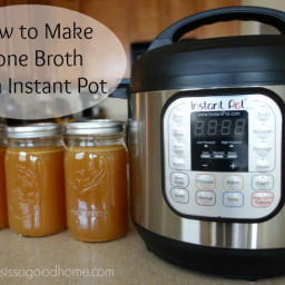 How to Make Bone Broth in an Instant Pot