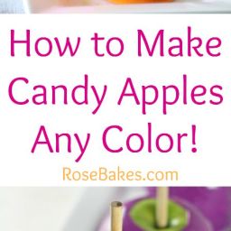 How to Make Candy Apples Any Color!!