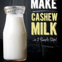How To Make Cashew Milk (Gluten Free and Vegan)