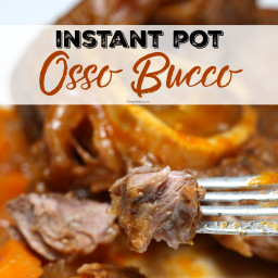 Instant Pot Braised Beef Osso Bucco