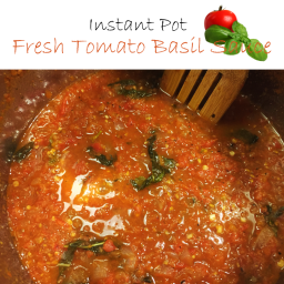 Instant Pot Fresh Tomato Basil Sauce