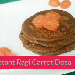 Instant Ragi Carrot Dosa or Carrot Finger Millet Pancake