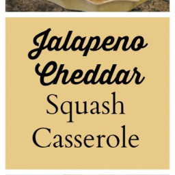 Jalapeno Cheddar Squash Casserole