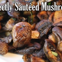 Julia Child’s Method for Perfectly Sautéed Mushrooms (Champignons Sautés au