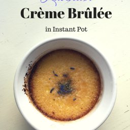 Lavender Crème Brûlée in Instant Pot