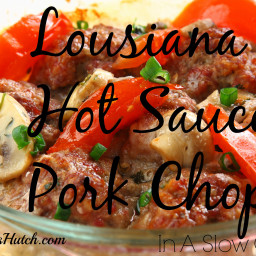 Lousiana Hot Sauce Pork Chops