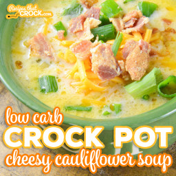 Low Carb Crock Pot Cheesy Cauliflower Soup