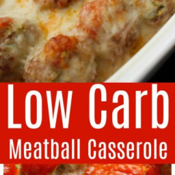 Low Carb Meatball Casserole!!!