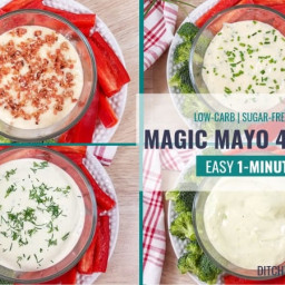 Magic 1-Minute Mayonnaise 4 Ways