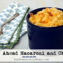 Make Ahead Macaroni and Cheese Recipe