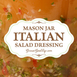 Mason Jar Italian Salad Dressing Recipe