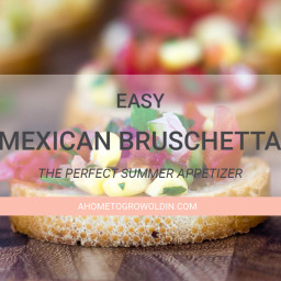 Mexican Bruschetta