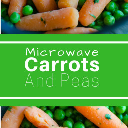 Microwave Carrots and Peas #SundaySupper