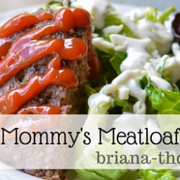 Mommy's Meatloaf
