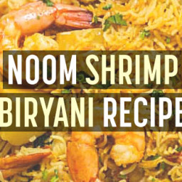 Noom: Shrimp Biryani Recipe (Yum!)