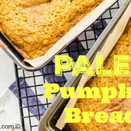 Paleo Pumpkin Bread Recipe