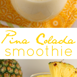 Pina Colada Smoothie Two Ways: Breakfast or Cocktail