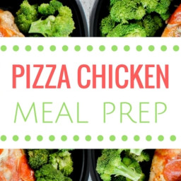 Pizza Chicken Meal Prep Recipe