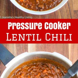 Pressure Cooker Lentil Chili Recipe