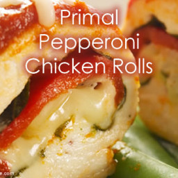 Primal Pepperoni Chicken Rolls