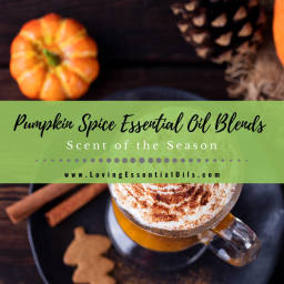Pumpkin Spice Essential Oil Blends