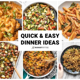 Quick & Easy Dinner Ideas