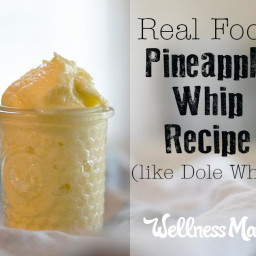 Real Food Pineapple Whip Recipe (like Dole Whip)